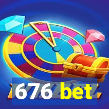 676 bet